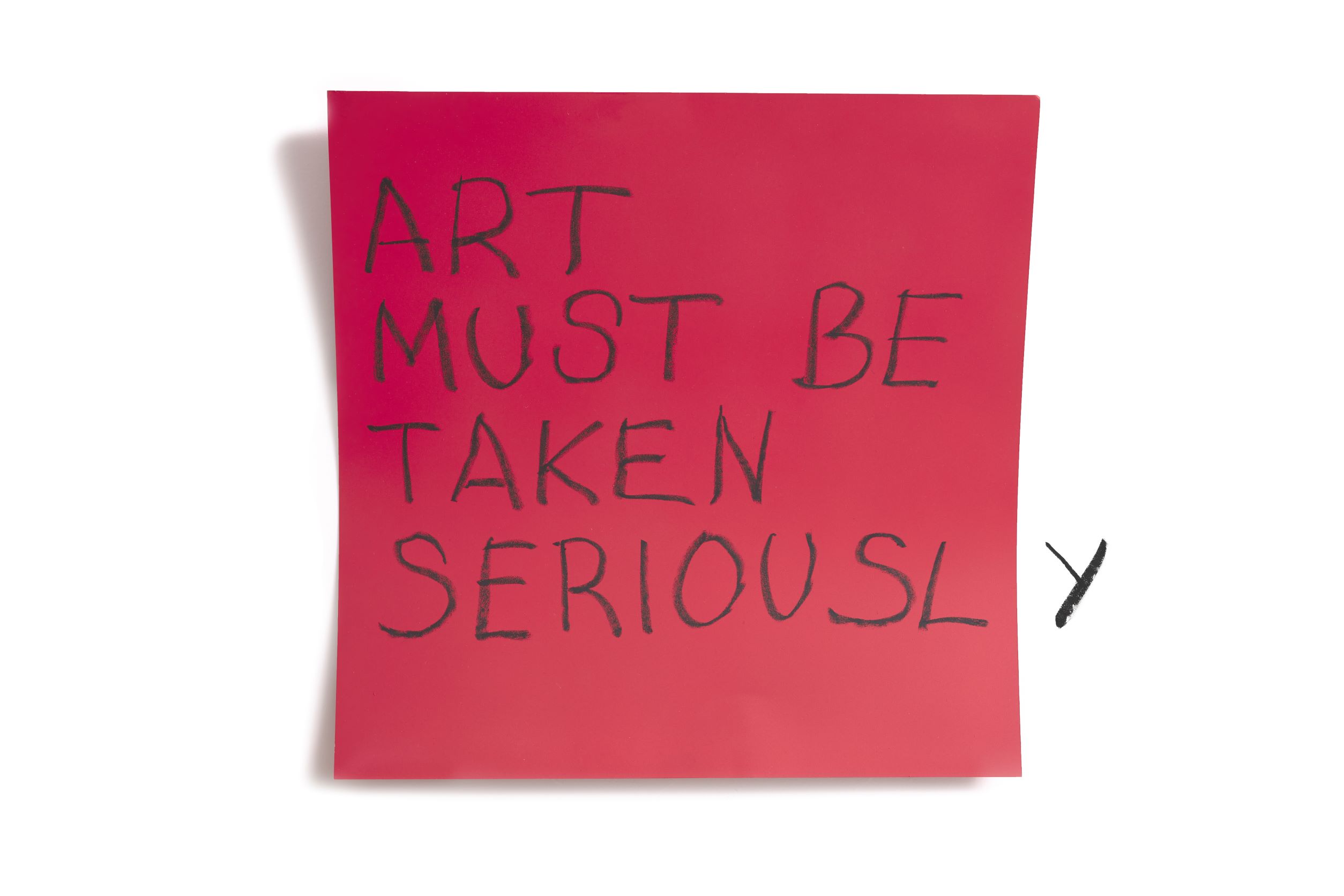 ART MUST BE TAKEN SERIOUSL Y (Pink)