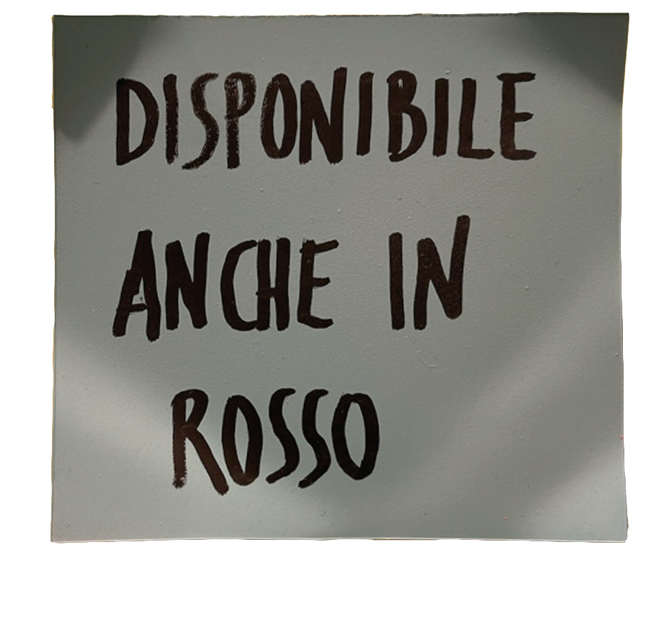 DISPONIBILE ANCHE IN ROSSO