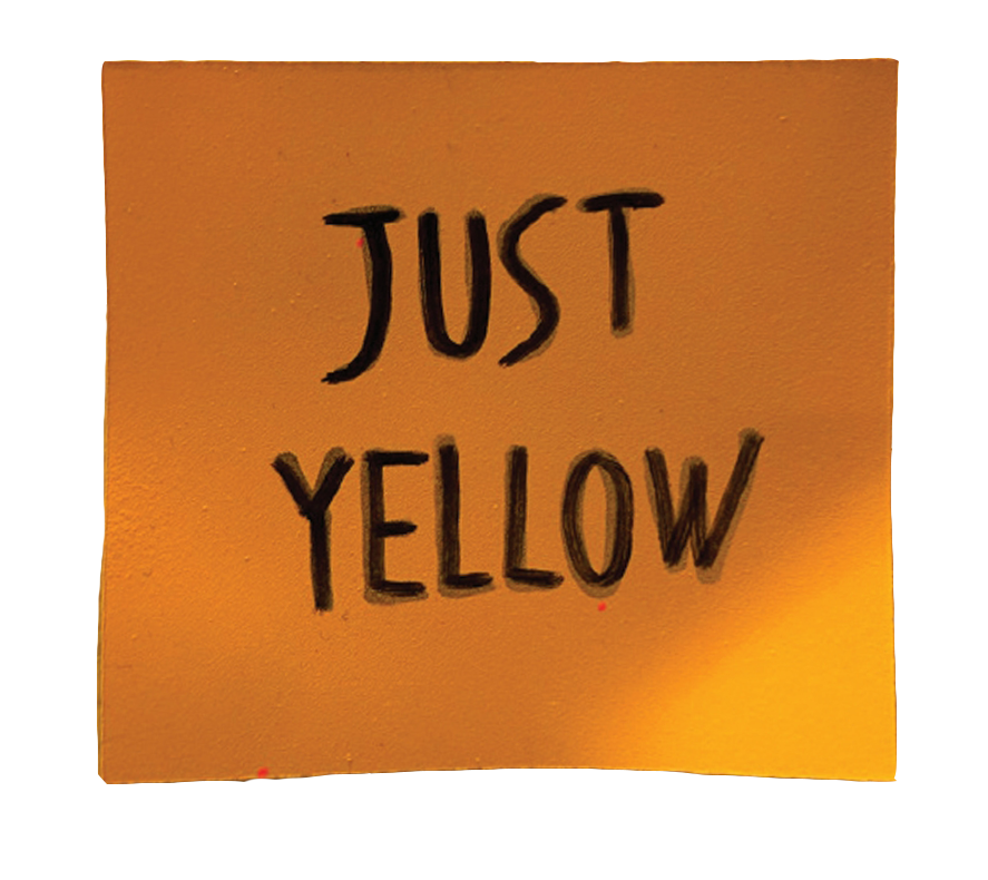 JUST YELLOW